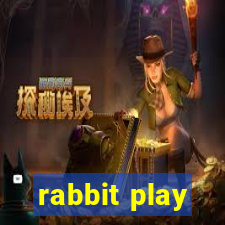 rabbit play